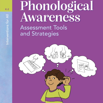 Interventions for All Phonological Awareness K2