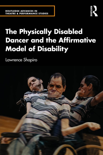 The Physically Disabled Dancer and the