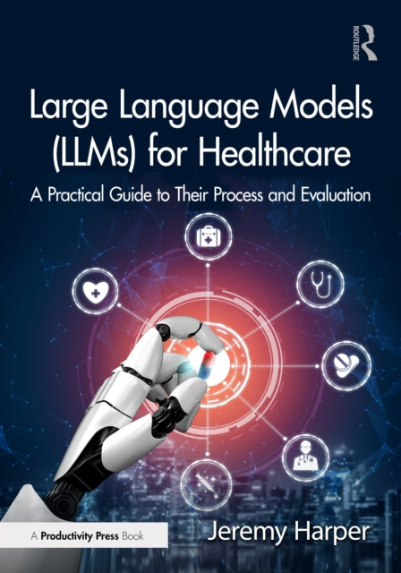 Large Language Models LLMs for Healthcare