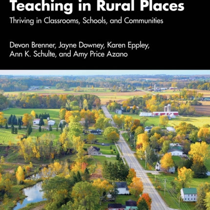 Teaching in Rural Places