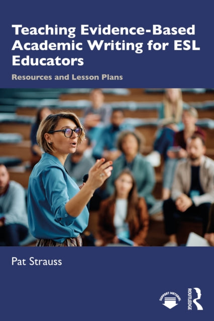 Teaching EvidenceBased Academic Writing