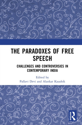 The Paradoxes of Free Speech