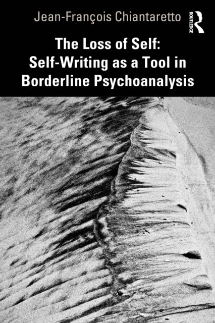 The Loss of Self SelfWriting as a Tool in