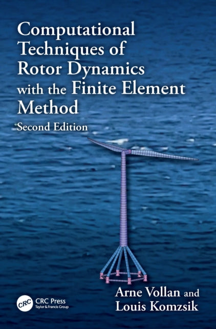 Computational Techniques of Rotor Dynamics with
