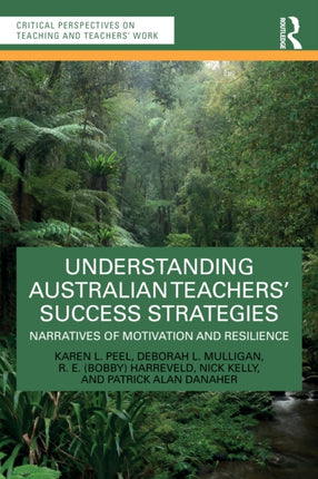Understanding Australian Teachersâ Success Strategies