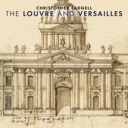 The Louvre and Versailles