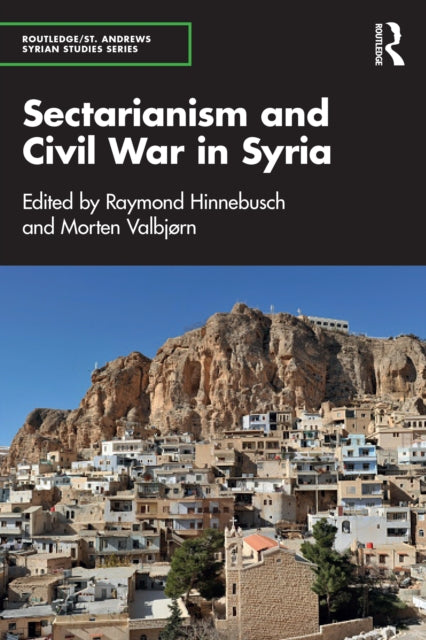 Sectarianism and Civil War in Syria