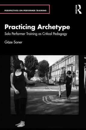 Practicing Archetype