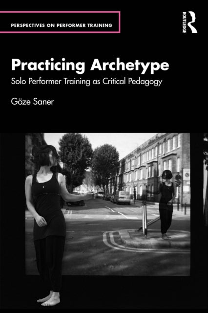 Practicing Archetype