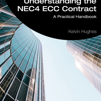 Understanding the NEC4 ECC Contract