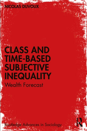 Class and TimeBased Subjective Inequality