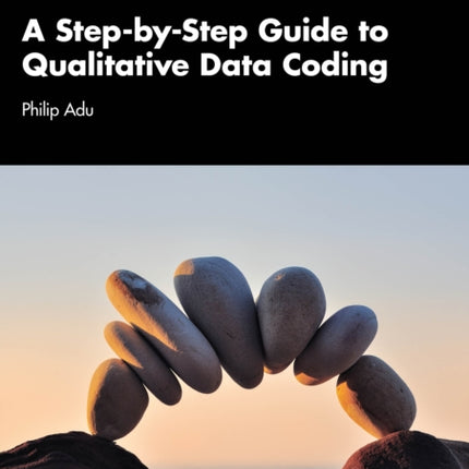 A StepbyStep Guide to Qualitative Data Coding