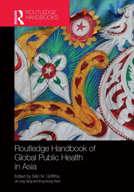 Routledge Handbook of Global Public Health in