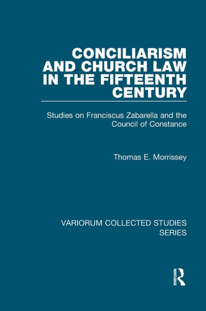 Conciliarism and Church Law in the Fifteenth