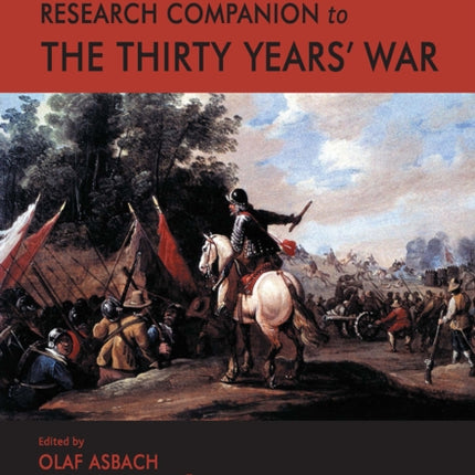 The Ashgate Research Companion to the Thirty