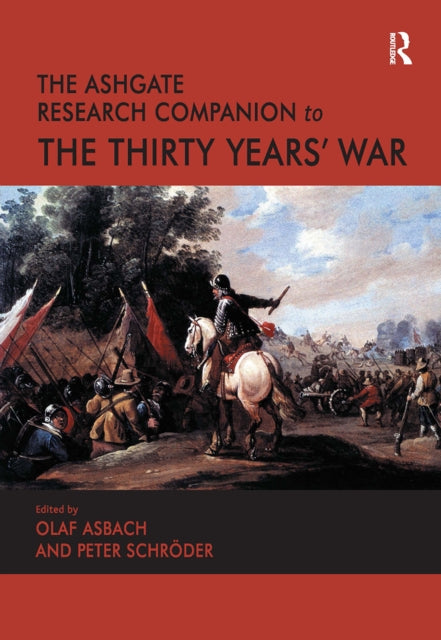 The Ashgate Research Companion to the Thirty