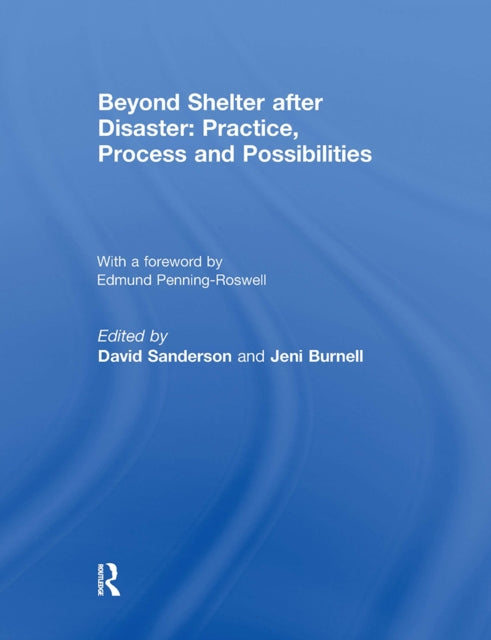 Beyond Shelter after Disaster Practice Process