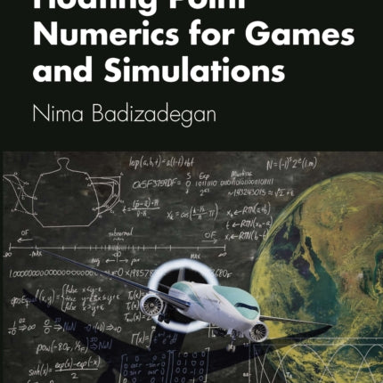 Floating Point Numerics for Games and Simulations