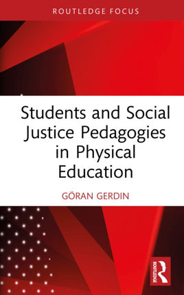 Students and Social Justice Pedagogies in