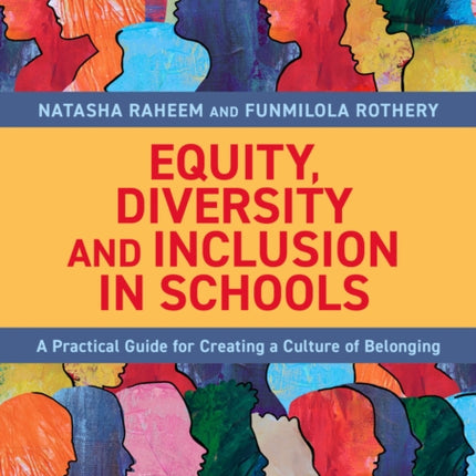 Equity Diversity and Inclusion in Schools