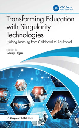 Transforming Education with Singularity Technologies