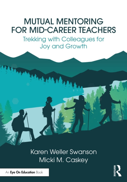Mutual Mentoring for MidCareer Teachers