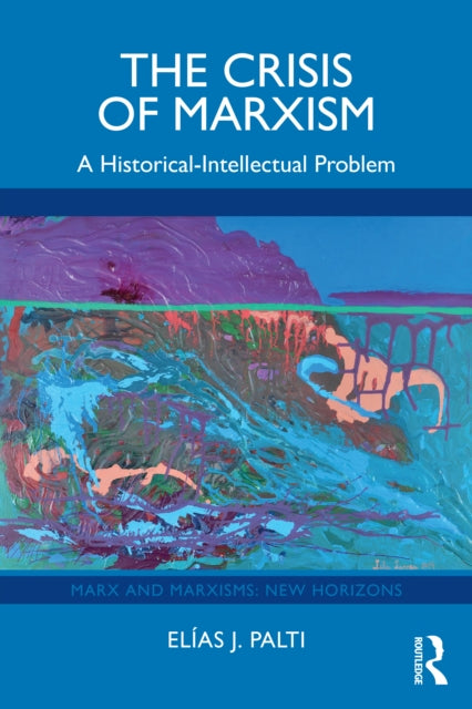 The Crisis of Marxism
