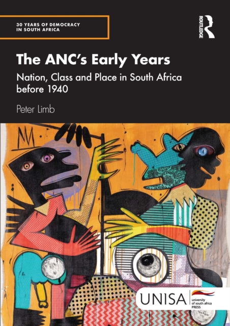 The ANCs Early Years