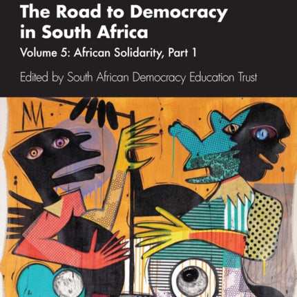 The Road to Democracy in South Africa