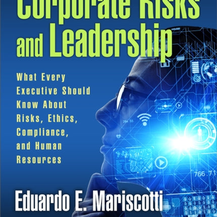 Corporate Risks and Leadership