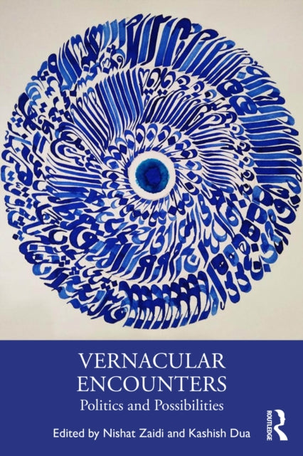 Vernacular Encounters