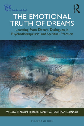 The Emotional Truth of Dreams