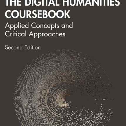 The Digital Humanities Coursebook