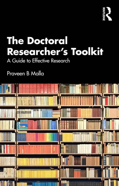 The Doctoral Researchers Toolkit