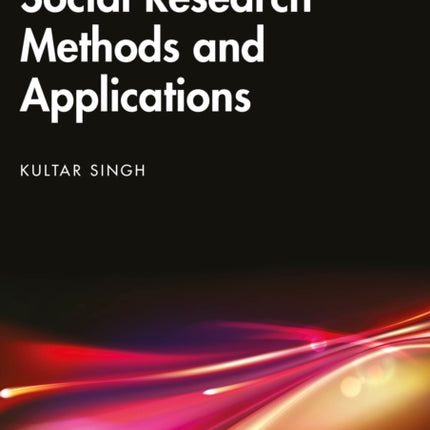 Social Research Methods and Applications