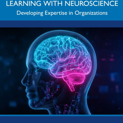 Supporting Workplace Learning with Neuroscience