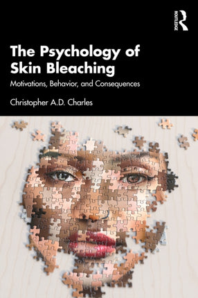 The Psychology of Skin Bleaching