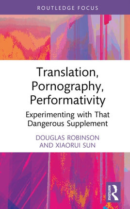 Translation Pornography Performativity