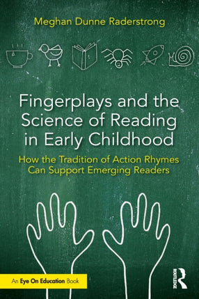 Fingerplays and the Science of Reading in Early