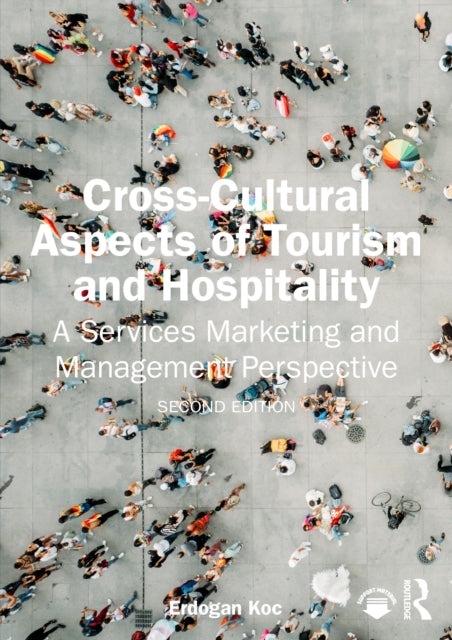 CrossCultural Aspects of Tourism and Hospitality