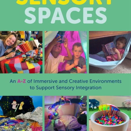 Sensory Spaces
