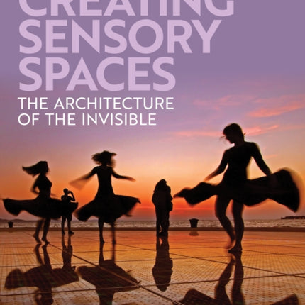 Creating Sensory Spaces