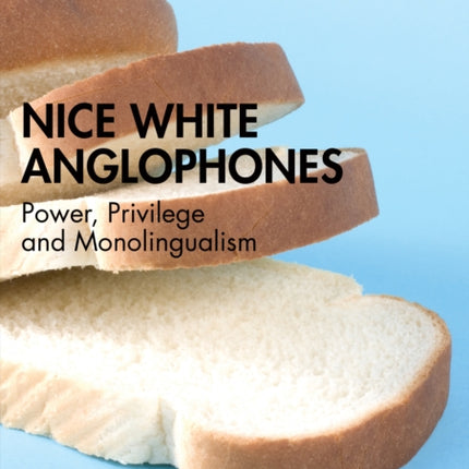 Nice White Anglophones