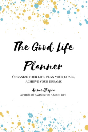 The Good Life Planner 2024 Undated Planner