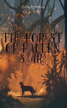 Forest of Fallen Stars