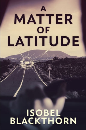 A Matter of Latitude