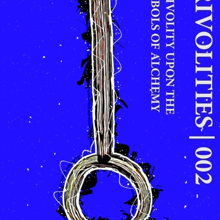 Frivolities 002  A Frivolity Upon The Symbols of