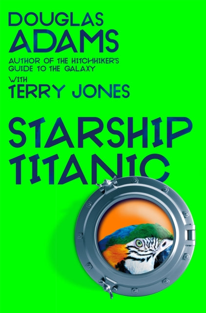 Douglas Adams's Starship Titanic: From the minds Behind The Hitchhiker's Guide to the Galaxy and Monty Python