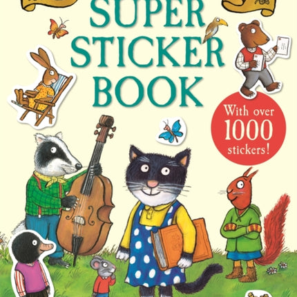 Tales from Acorn Wood Super Sticker Book: With over 1000 stickers!