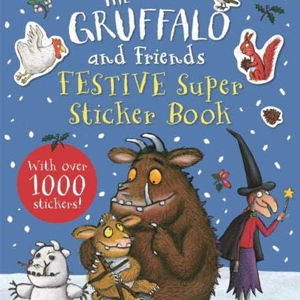 The Gruffalo and Friends Festive Super Sticker Book